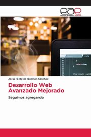 Desarrollo Web Avanzado Mejorado, Guzmn Snchez Jorge Octavio