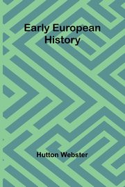 Early European History, Webster Hutton