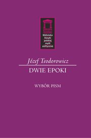 ksiazka tytu: Dwie epoki autor: Teodorowicz Jzef