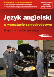 Jzyk angielski w warsztacie samochodowym, Jarocka Janina