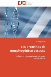 Les protines de morphogn?se osseuse, DGHOUGHI-S