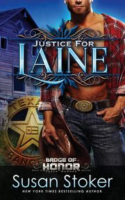 Justice for Laine, Stoker Susan
