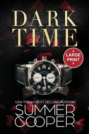 Dark Time, Cooper Summer