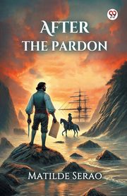 After the Pardon, Serao Matilde
