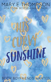 His Curvy Sunshine, Thompson Mary E