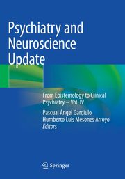 Psychiatry and Neuroscience Update, 