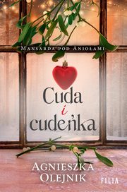Cuda i cudeka, Olejnik Agnieszka