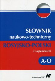 Sownik naukowo-techniczny rosyjsko-polski z suplementem A-O, 