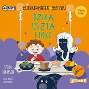 Superbohater z antyku Tom 7 Dzika uczta Kirke, Tarakson Stella