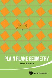 Plain Plane Geometry, Sasane Amol