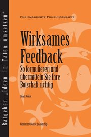 Feedback That Works, Weitzel Sloan R