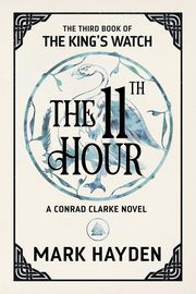 The Eleventh Hour, Hayden Mark