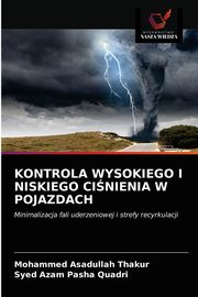 KONTROLA WYSOKIEGO I NISKIEGO CINIENIA W POJAZDACH, Thakur Mohammed Asadullah