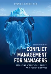ksiazka tytu: Conflict Management for Managers autor: Raines Susan S.