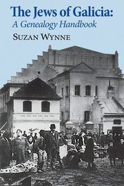 The Jews of Galicia, Wynne Suzan