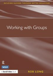 Working with Groups, Long Rob
