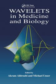 Wavelets in Medicine and Biology, 