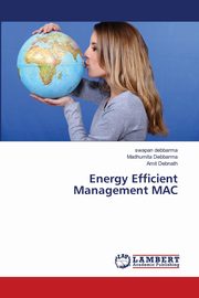 Energy Efficient Management MAC, Debbarma Swapan
