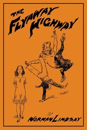 The Flyaway Highway, Lindsay Norman