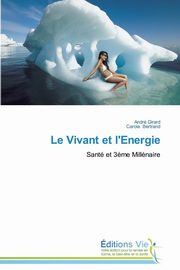Le vivant et l'energie, Collectif