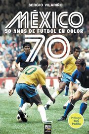 MXICO 70, VILARI?O SERGIO