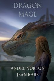 Dragon Mage, Norton Andre