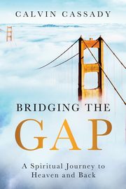 Bridging the Gap, Cassady Calvin
