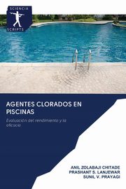 AGENTES CLORADOS EN PISCINAS, Zolabaji Chitade Anil