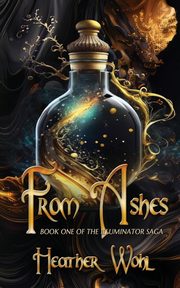 From Ashes, Wohl Heather