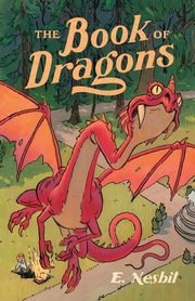 The Book of Dragons, Nesbit Edith