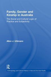 Family, Gender and Kinship in Australia, Uhlmann Allon J.