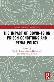 The Impact of Covid-19 on Prison Conditions and Penal Policy, 
