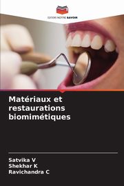 Matriaux et restaurations biomimtiques, V Satvika