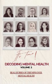 Decoding Mental Health volume 2, Decoding Mental Health Group