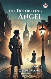 The Destroying Angel, Vance Louis Joseph
