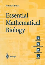 Essential Mathematical Biology, Britton Nicholas