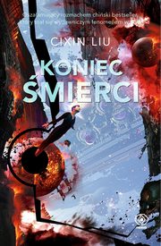 Koniec mierci, Liu Cixin