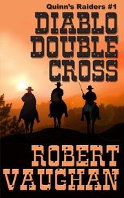 Diablo Double Cross, Vaughan Robert