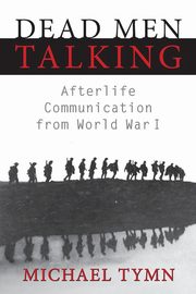 Dead Men Talking, Tymn Michael