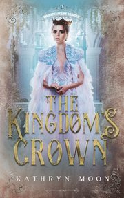 The Kingdom's Crown, Moon Kathryn