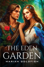 The Eden Garden, Goldfish Mariah