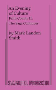 An Evening of Culture, Smith Mark Landon