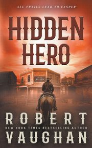 Hidden Hero, Vaughan Robert