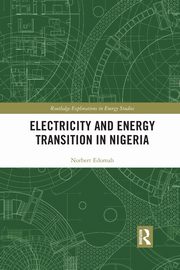 Electricity and Energy Transition in Nigeria, Edomah Norbert
