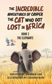 The Incredible Adventures of Casper the Cat Who Got Lost in Africa, Ussi Jennifer