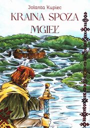 Kraina spoza mgie, Kupiec Jolanta