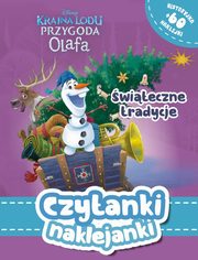 Czytanki naklejanki witeczne tradycje Disney Kraina Lodu Przygoda Olafa, 