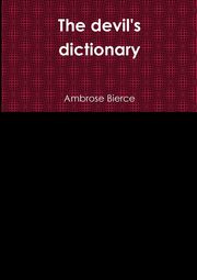 ksiazka tytu: The devil's dictionary autor: Bierce Ambrose