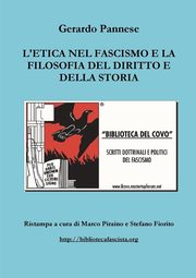 L'etica nel fascismo e la filosofia del diritto e della storia, Pannese Gerardo