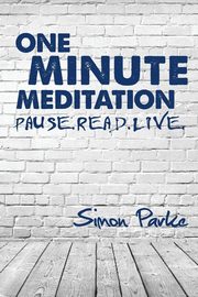 One Minute Meditation, Parke Simon